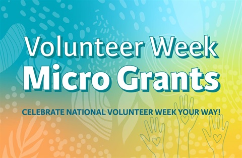 Volunteer Week Micro Grants
