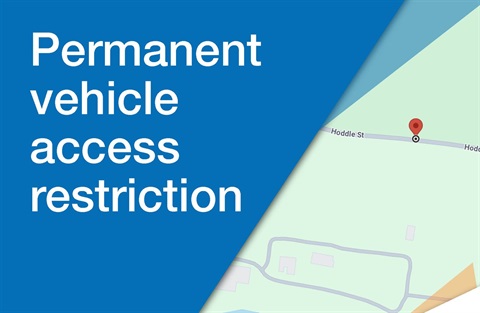 Permanent-vehicle-access-restriction-web-tile-hoddle-street.jpg