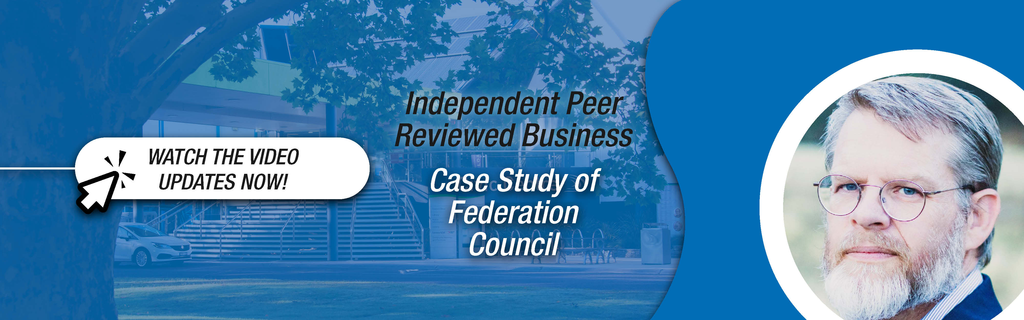 Independent Peer Reviewed Business Case Videos